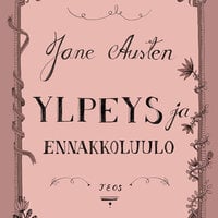 Ylpeys ja ennakkoluulo - Jane Austen