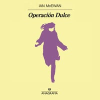 Operación Dulce - Ian McEwan