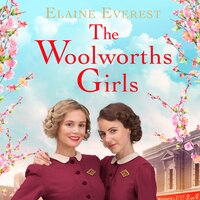 The Woolworths Girls - Elaine Everest