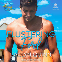 Flustering Ford - Jaclyn Quinn
