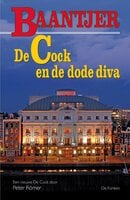De Cock en de dode diva - Baantjer, Peter Romer