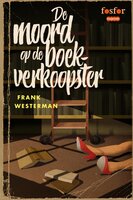 De moord op de boekverkoopster - Frank Westerman