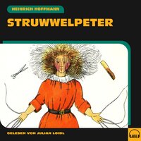 Struwwelpeter - Heinrich Hoffmann