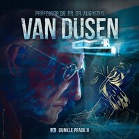 Van Dusen, Folge 3: Dunkle Pfade 2 - Marc Freund