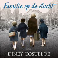 Familie op de vlucht - Diney Costeloe