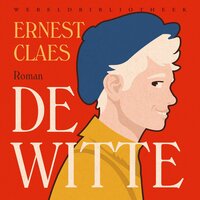 De Witte - Ernest Claes