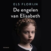 De engelen van Elisabeth - Els Florijn
