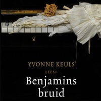 Benjamins bruid - Yvonne Keuls