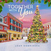 Together with You - Leah Dobrinska