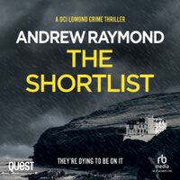 The Shortlist: DCI Lomond Crime Thrillers Book 2 - Andrew Raymond
