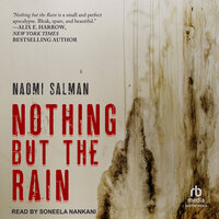 Nothing but the Rain - Naomi Salman