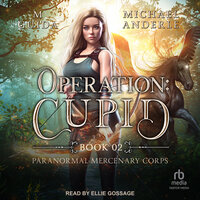 Operation: Cupid - Michael Anderle, M Guida