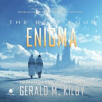 ENIGMA: The Belt: Book Four - Gerald M. Kilby