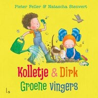 Groene vingers - Natascha Stenvert, Pieter Feller