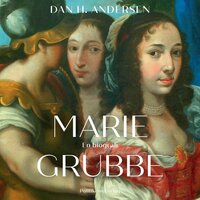 Marie Grubbe - Dan H. Andersen