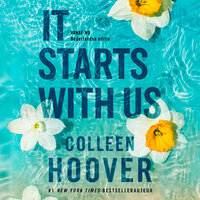 It starts with us: Vanaf nu is de Nederlandse uitgave van het vervolg op It Ends With Us - Colleen Hoover