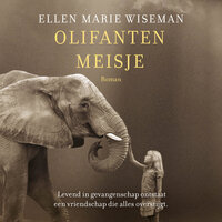 Olifantenmeisje - Ellen Marie Wiseman