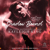 Shadow Bound - Kayleigh King