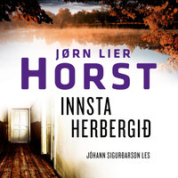 Innsta herbergið - Jørn Lier Horst