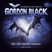 Gordon Black, Prequel - Der Fall Hanako Kamara - Florian Hilleberg, C.B. Andergast