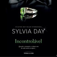 Incontrolável - Sylvia Day
