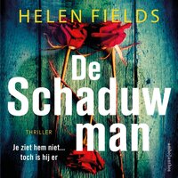 De schaduwman - Helen Fields