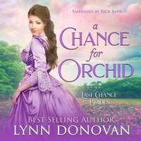 A Chance for Orchid - Lynn Donovan