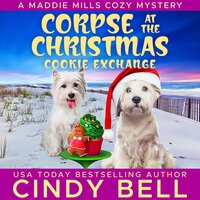 Corpse at the Christmas Cookie Exchange - Cindy Bell