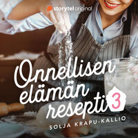 Onnellisen elämän resepti - Solja Krapu-Kallio