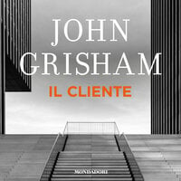 Il cliente - John Grisham