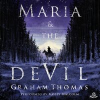 Maria & The Devil - Graham Thomas