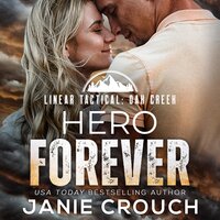 Hero Forever - Janie Crouch