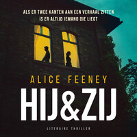 Hij & zij - Alice Feeney