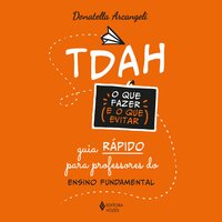 TDAH (resumo) - Donatella Arcangeli