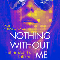 Nothing Without Me - Helen Monks Takhar