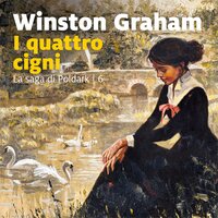 I quattro cigni - Winston Graham