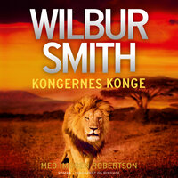 Kongernes konge - Wilbur Smith