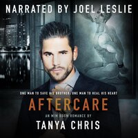Aftercare: An M/M BDSM Romance - Tanya Chris