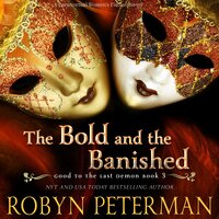 The Bold and the Banished - Robyn Peterman