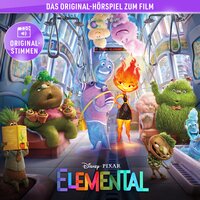 Elemental (Hörspiel zum Disney/Pixar Film) - 