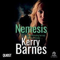 Nemesis: A gripping crime thriller with a shocking twist - Kerry Barnes