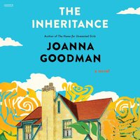 The Inheritance: A Novel - Joanna Goodman