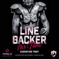 Ein Linebacker für Tami - Season Two: Lions, Love and Football, Band 3 (ungekürzt) - Christine Troy