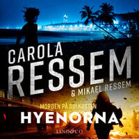 Hyenorna - Mikael Ressem, Carola Ressem