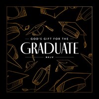 God's Gift for the Graduate NKJV - Jack Countryman