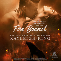 Fire Bound - Kayleigh King