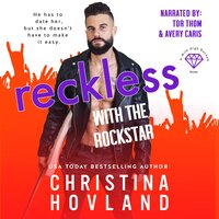 Reckless with the Rockstar - Christina Hovland