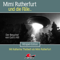 Mimi Rutherfurt, Folge 59: Der Besucher von Gutt's Hill - Marcus Meisenberg