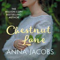 Chestnut Lane (Unabridged) - Anna Jacobs