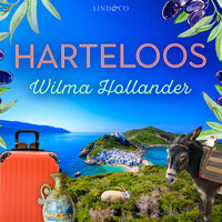 Harteloos: romantisch en (ont)spannend - Wilma Hollander